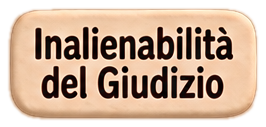 Inalienabilità del Giudizio